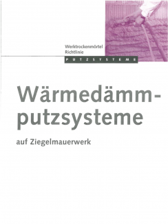 Wärmedämmputzsysteme auf Ziegelmauerwerk